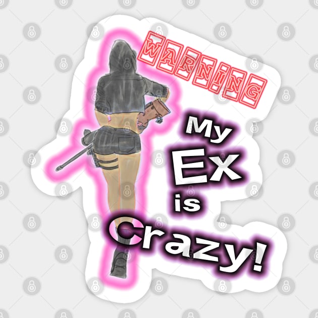 My Ex Sticker by djmrice